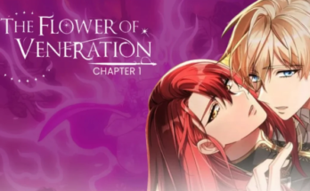 the flower of veneration chapter 1